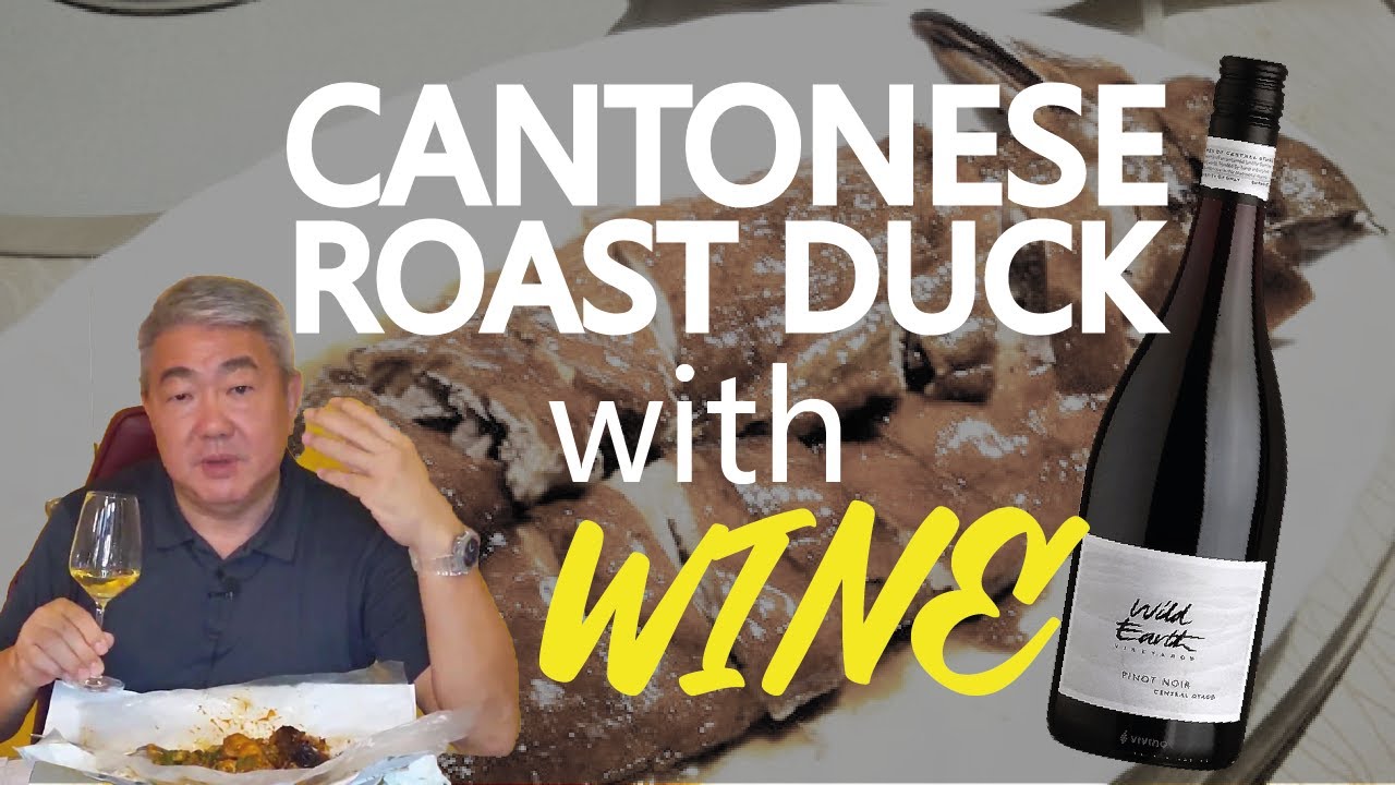 Cantonese Roast Duck & Wine