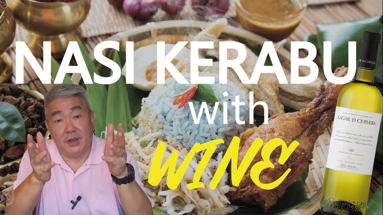 Makan & Wine, Season2, Ep2. Nasi Kerabu