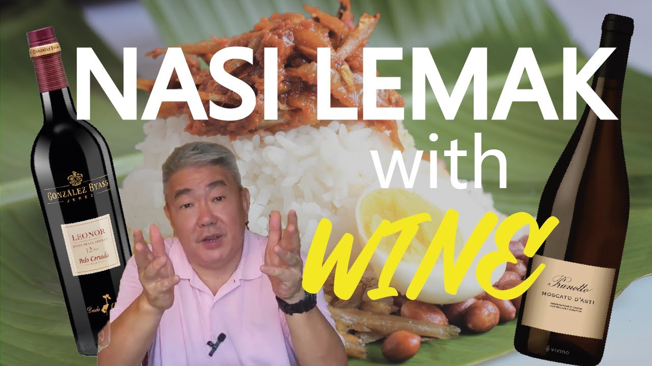 Makan & Wine Season 2, Ep 3 Nasi Lemak Special