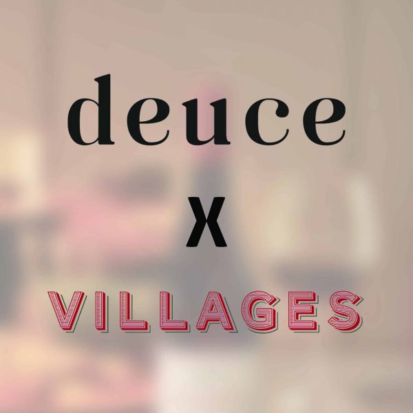 Deuce X Villages 9