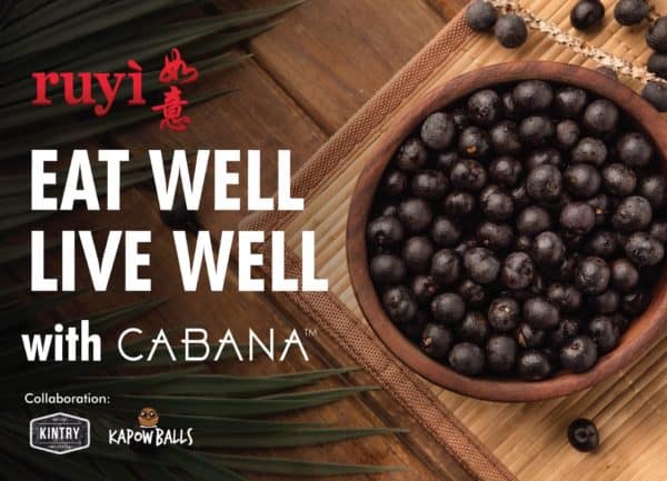 Eat Well Live Well with CABANA at Ruyi 9