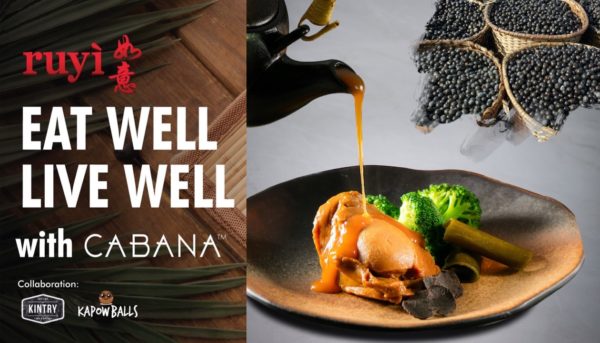 Eat Well Live Well with CABANA at Ruyi 6