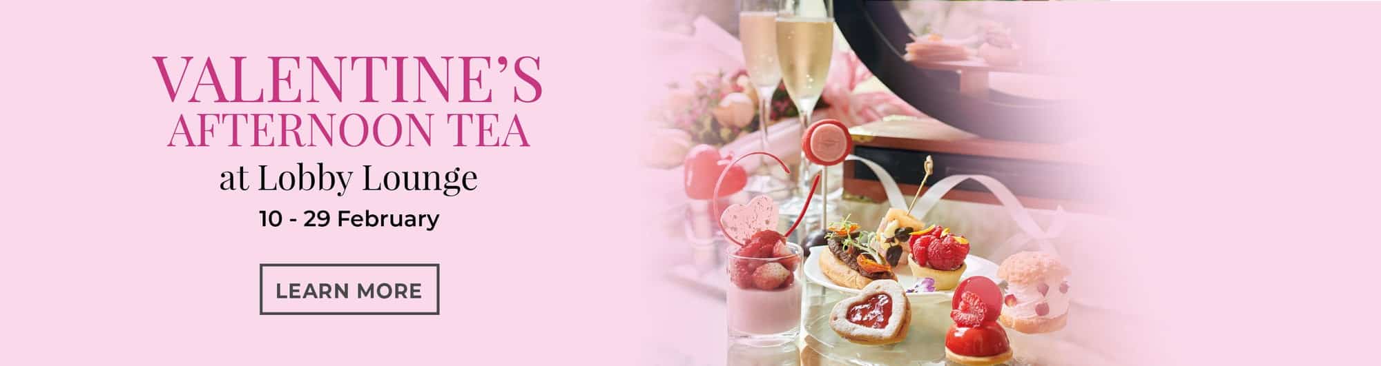 Valentine’s Afternoon Tea Collection at Lobby Lounge