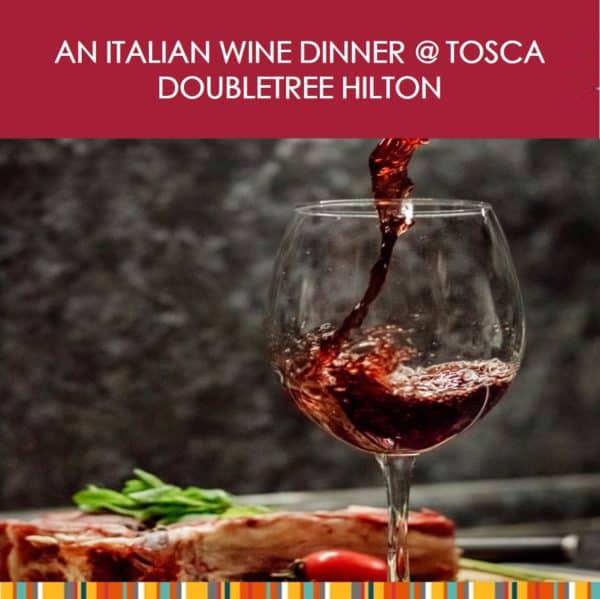 An Italian Wine Dinner at Tosca DoubleTree Hilton KL 11